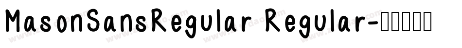 MasonSansRegular Regular字体转换